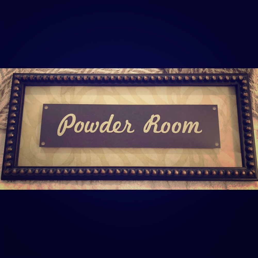 21.9 X 9.9” Powder Room Wall Sign